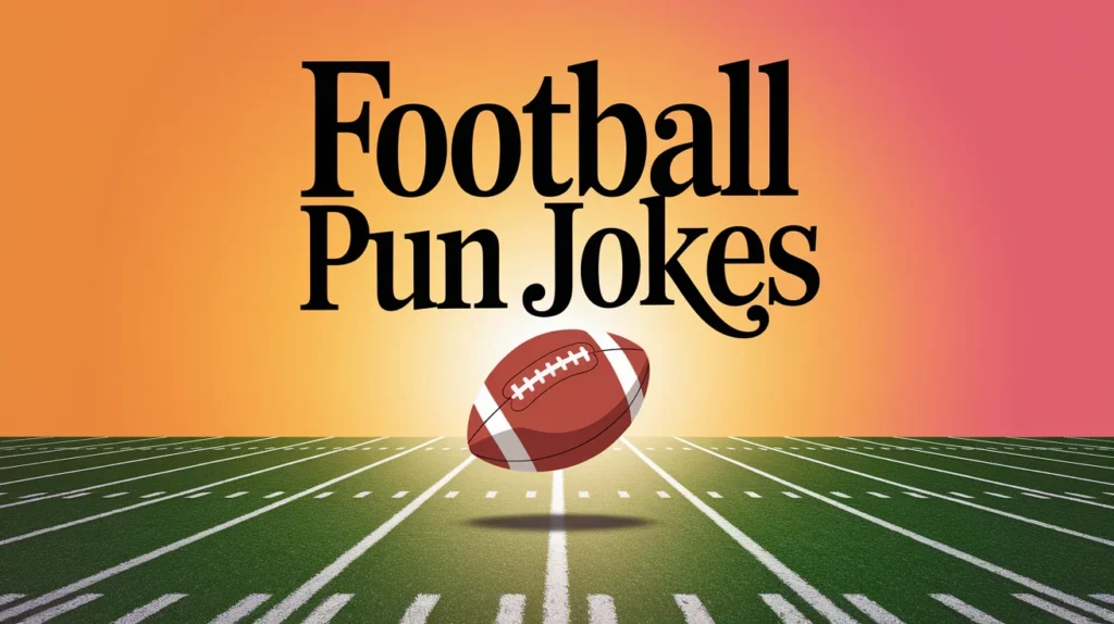 Football Pun Jokes