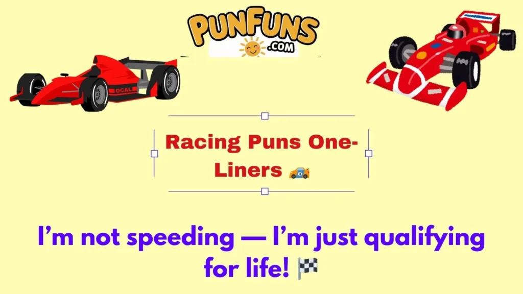 Racing Puns One-Liners 🏎️