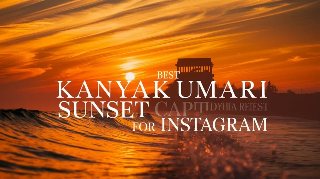 Best Kanyakumari Sunset Captions for Instagram