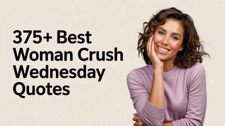 Woman Crush Wednesday Quotes