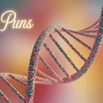DNA Puns