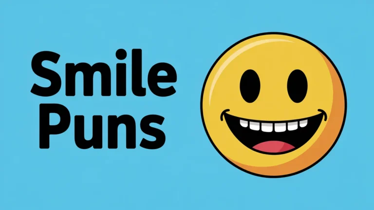 Smile Puns