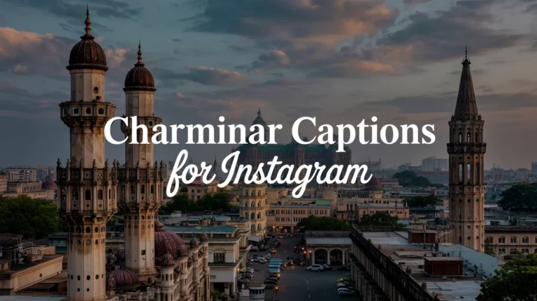 Charminar Captions For Instagram