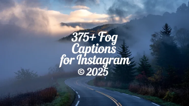 Fog Captions for Instagram