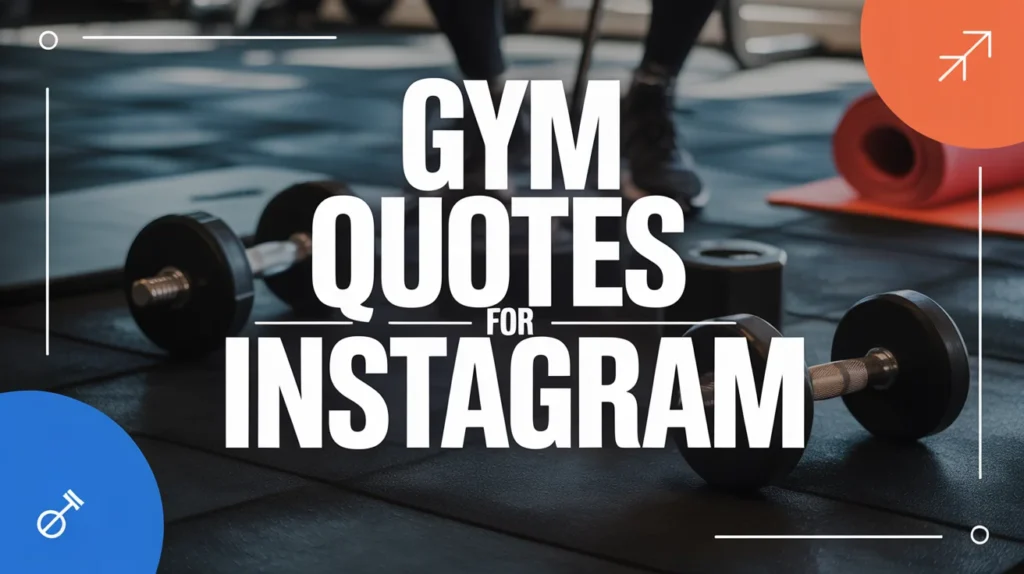 Gym Quotes for Instagram