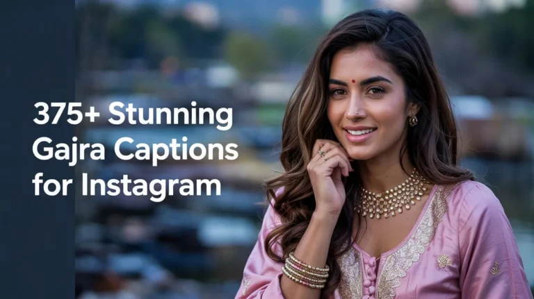 Stunning Gajra Captions for Instagram