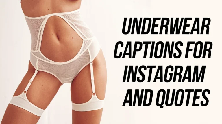 Underwear Captions for Instagram and Quotes