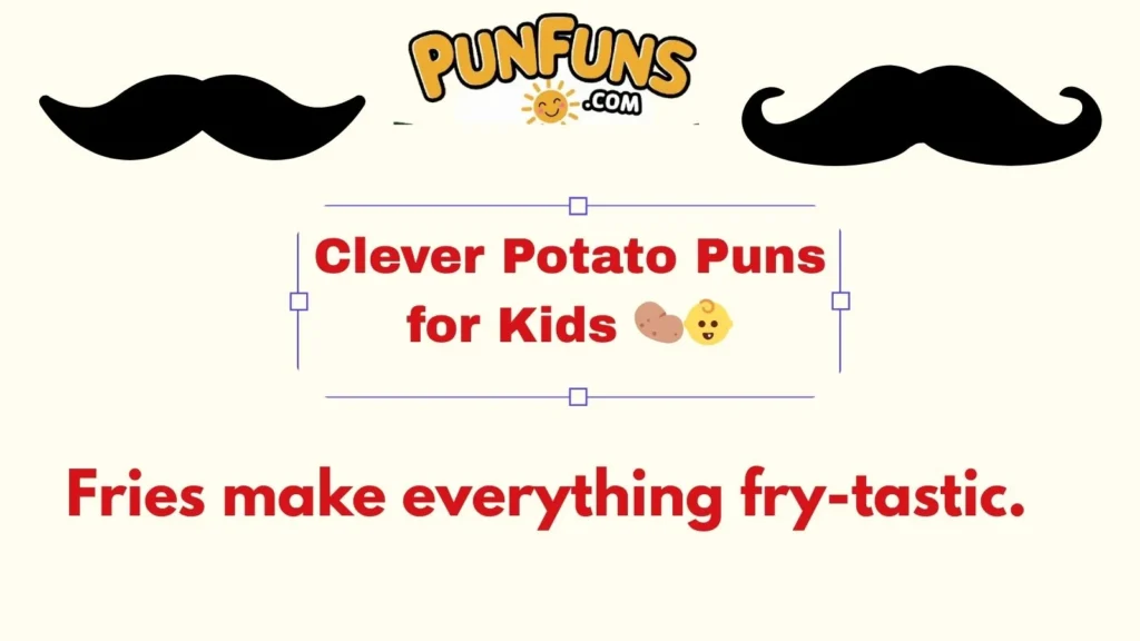 Clever Potato Puns for Kids