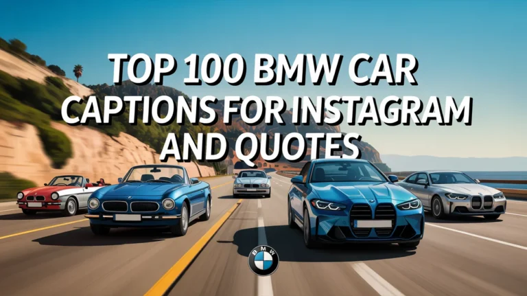 Top 100 BMW Car Captions For Instagram and Quotes